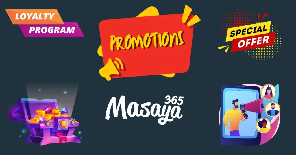 Promotion masaya 365