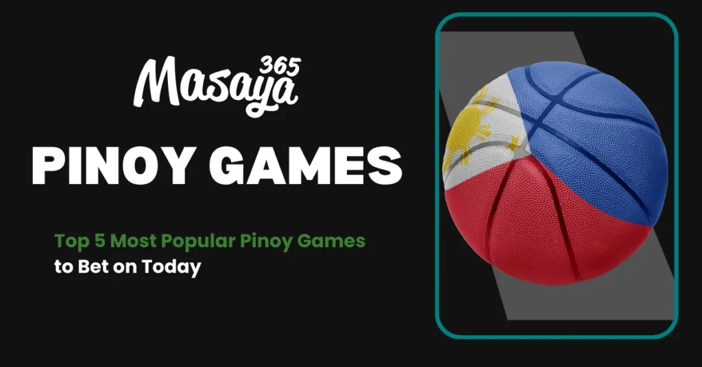 Top 5 Most Popular Pinoy Games to Bet on Today