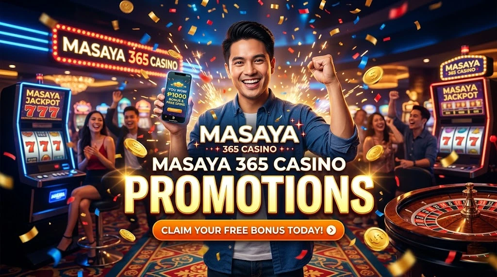 Masaya 365 Casino Promotions_ Claim Your Free Bonus Today!